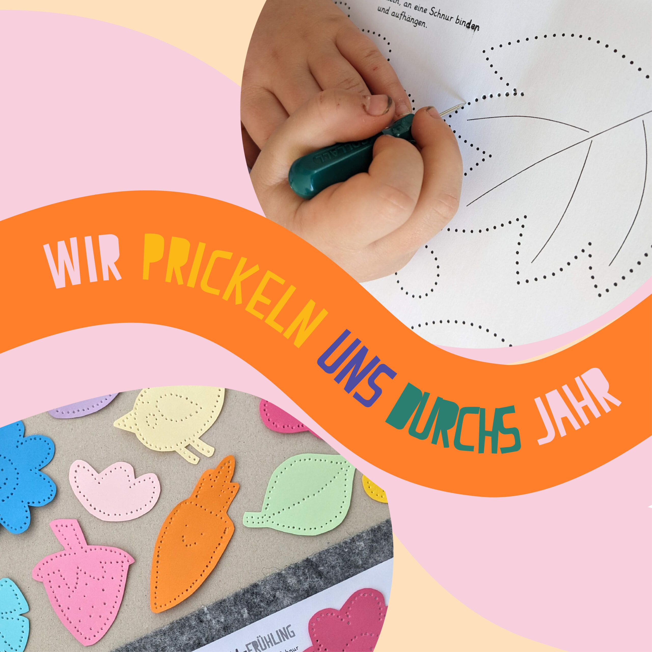 Prickelvorlage: Wir prickeln uns durch das Jahr
